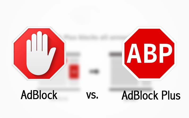 AdBlock vs. AdBlock Plus Pros & Cons and What’s the Difference