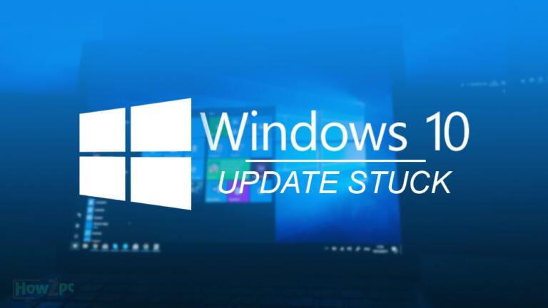 Windows 10 Update Stuck? Here’s How to Fix it