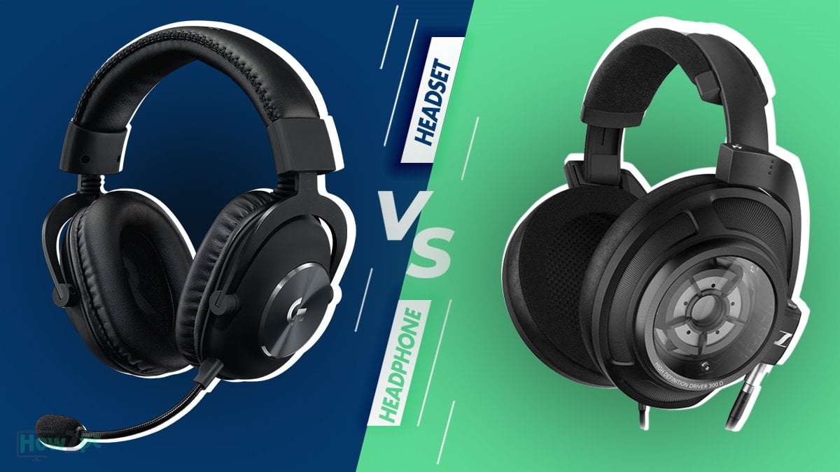 Headset vs Headphones