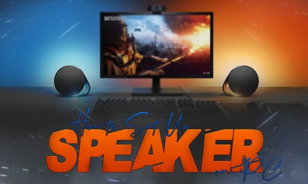 How to Set Up Speakers on PC