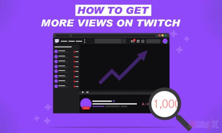 The Ultimate Guide to Getting More Viewers on Twitch in 2022