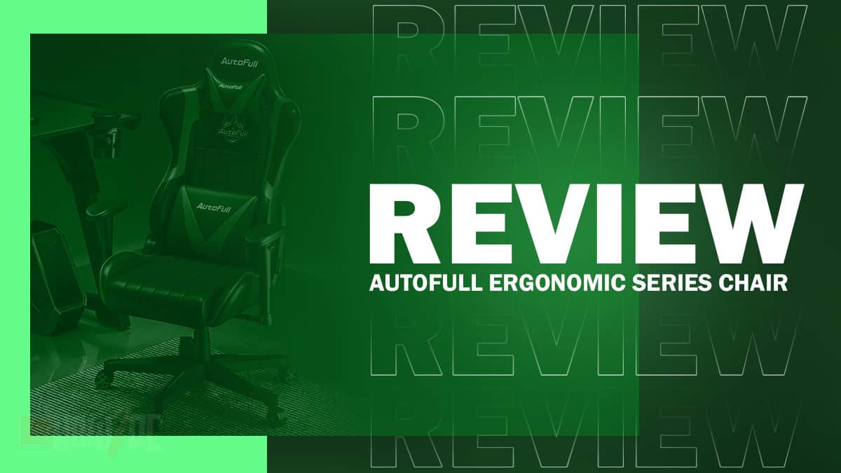 AutoFull Gaming Chair Review - Ergonomic Series