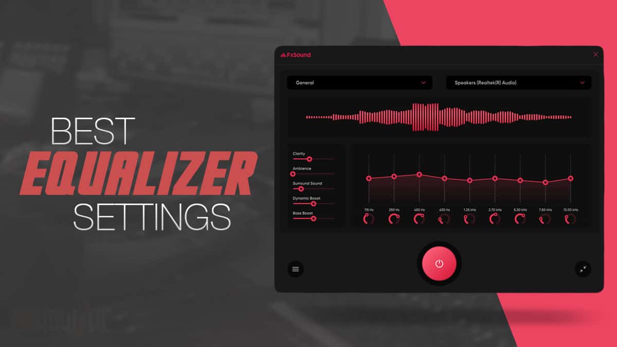 Best Equalizer Settings