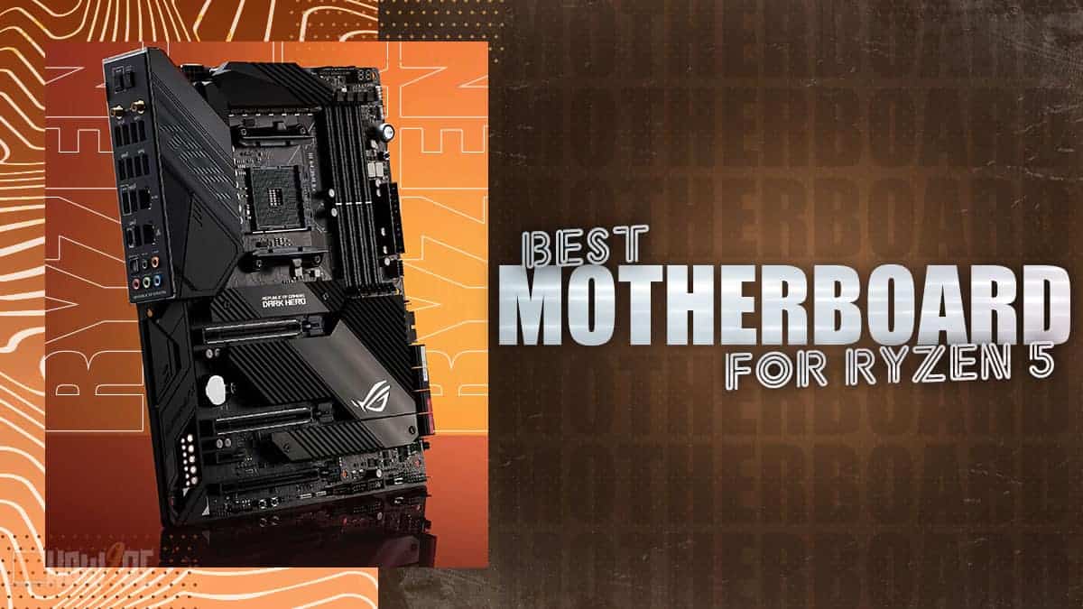 Best Motherboard for Ryzen 5 3600