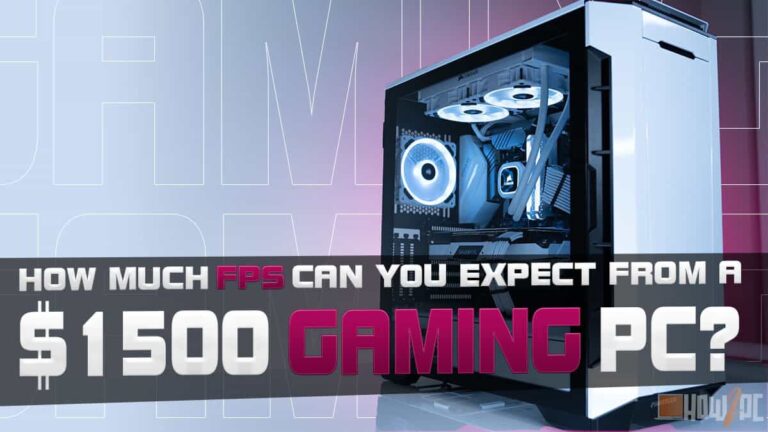 How Much FPS Can You Expect From a $1500 Gaming PC?