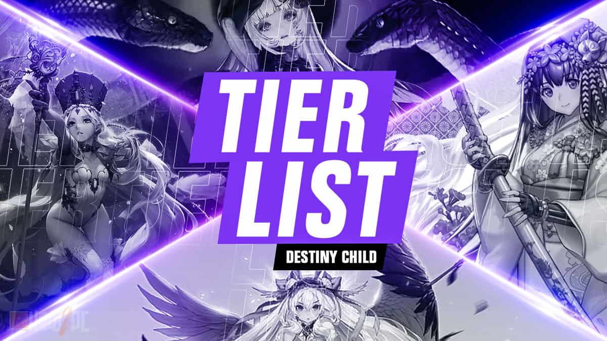 Destiny Child Tier List