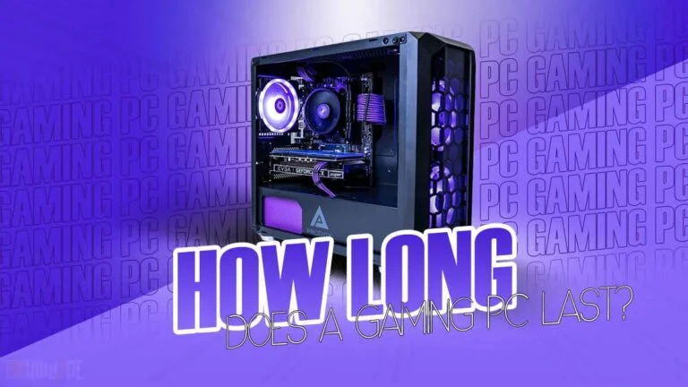 How Long Does a Gaming PC Last