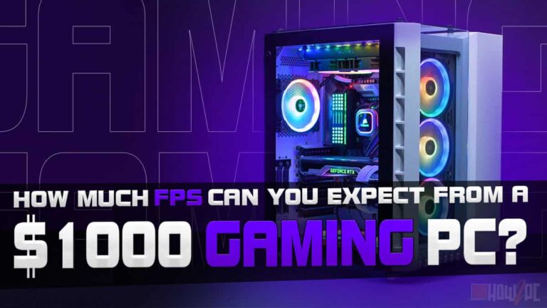 How Much FPS Can You Expect From a $1000 Gaming PC?