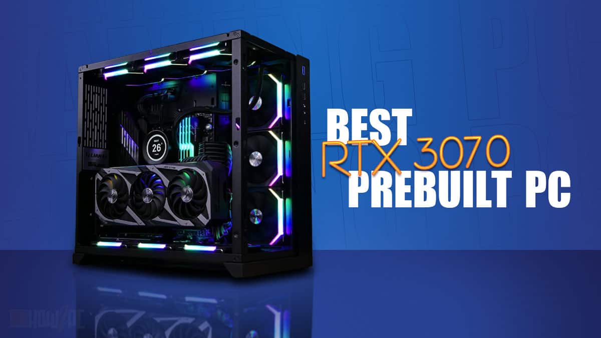 Best RTX 3070 Prebuilt Gaming PC (Jun. 2023) How2PC