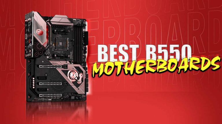 Best B550 Motherboard in 2024 (For Every Budget)